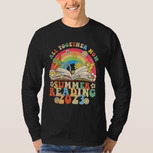 All Together Now Summer Reading 2023 Library Books T-Shirt