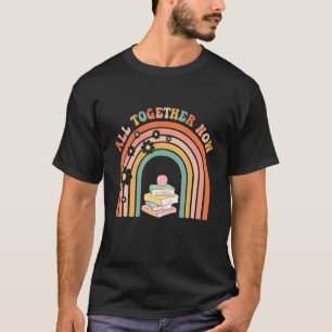 All Together Now Summer Reading 2023 Rainbow Book  T-Shirt