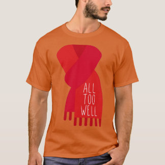 All Too Well Red Scarf T-Shirt
