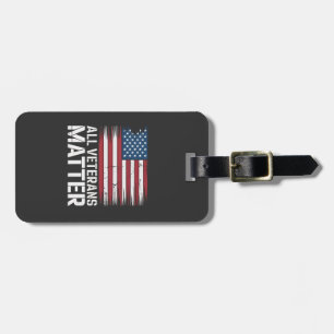 All Veteran Matter American 4th Of July Patriotic Luggage Tag