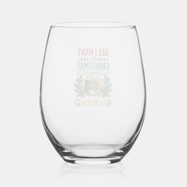 All Want Christmas Brew Beer Glasses Pine Hops (Front)