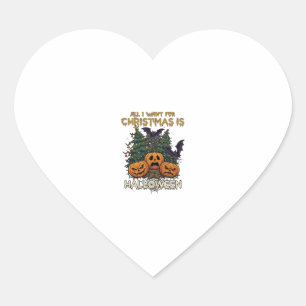 All Want Christmas Is Halloween Pumpkins Trees Bat Heart Sticker