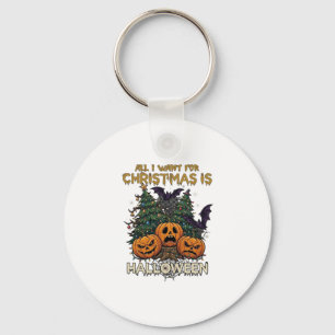 All Want Christmas Is Halloween Pumpkins Trees Bat Key Ring