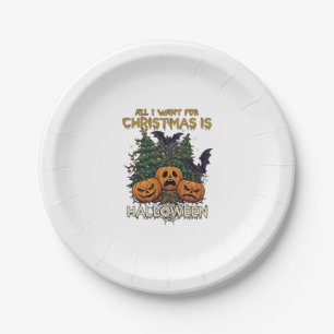All Want Christmas Is Halloween Pumpkins Trees Bat Paper Plate
