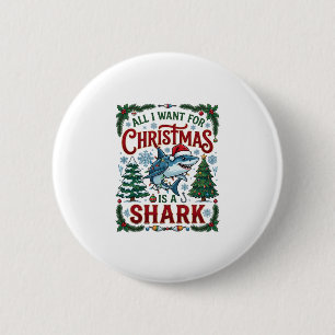 All Want Christmas Shark Pine Trees 6 Cm Round Badge