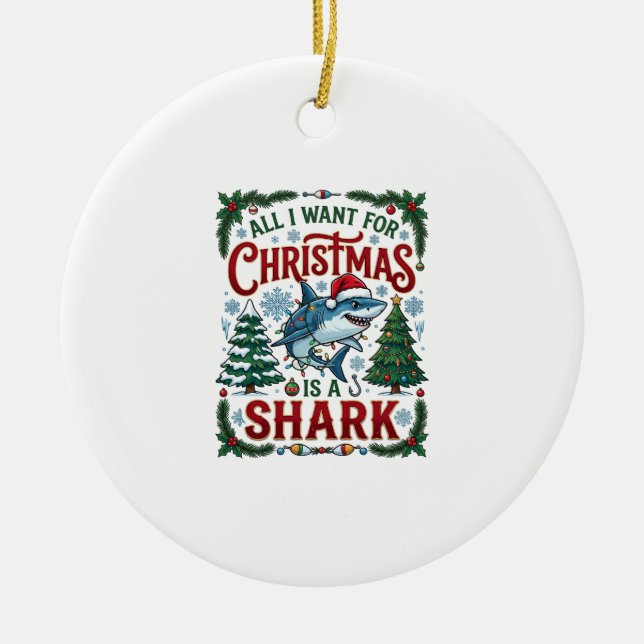 All Want Christmas Shark Pine Trees Ceramic Tree Decoration (Front)