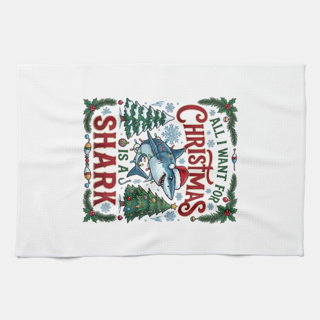 All Want Christmas Shark Pine Trees Tea Towel (Horizontal)