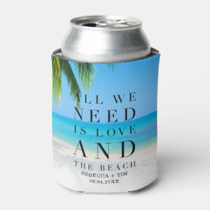 All We Need Is Love Beach Wedding Day Favours Can Cooler