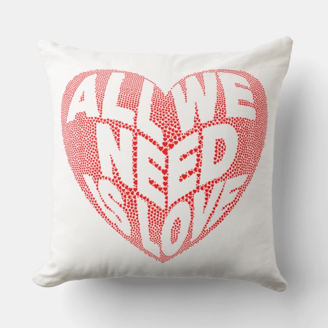 All we need is Love Cushion (Front)