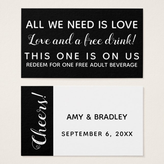 All We Need is Love, Funny BW Drink Tickets (Front & Back)