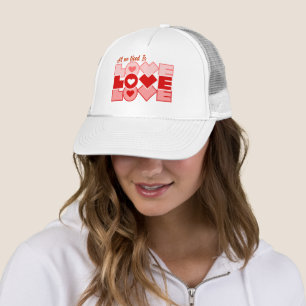 All We Need is Love Typography Trucker Hat