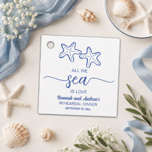 All we Sea is Love Starfish Rehearsal Dinner Favour Tags