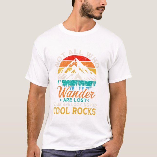 All Who Wander Are Lost Some T-Shirt (Front)