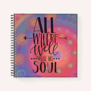 All Will be Well Inspirational Pretty Fun  Notebook