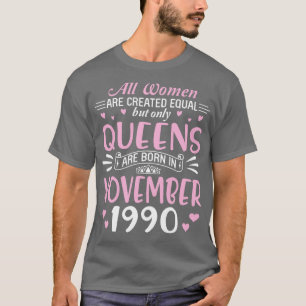 All Women Are Created Equal But Only Queens Are Bo T-Shirt