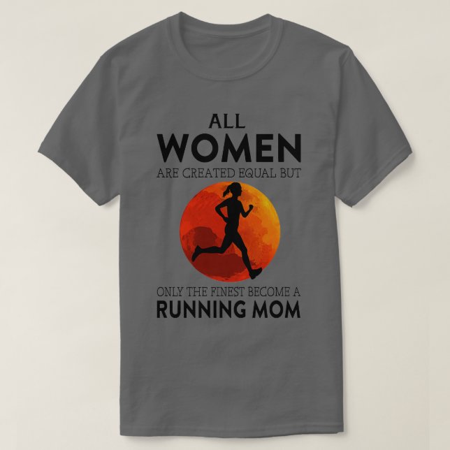 All Womenx27S Are Created Equal But Only The Fines T-Shirt (Design Front)