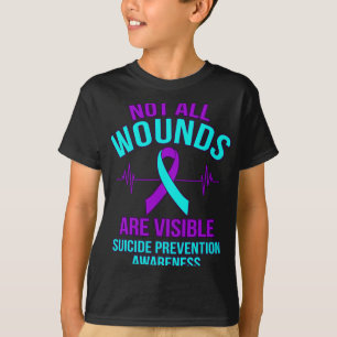 All Wounds Are Visible Happy Suicide Awareness Gra T-Shirt