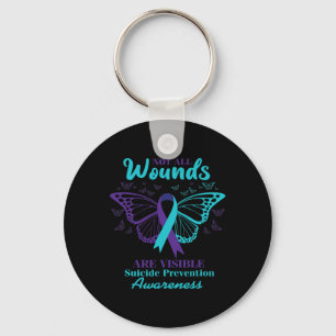All Wounds Are Visible Suicide Awareness Mental He Key Ring