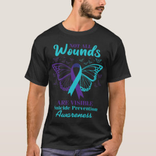 All Wounds Are Visible Suicide Awareness Mental He T-Shirt