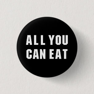 ALL YOU CAN EAT 3 CM ROUND BADGE