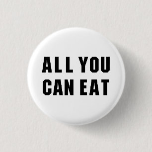ALL YOU CAN EAT 3 CM ROUND BADGE