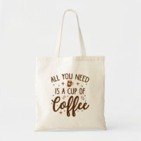 All You Need Is A Cup Of Coffee