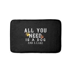 All you need is a dog and a lake bath mat