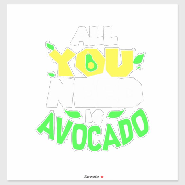 All You Need Is Avocado (Sheet)