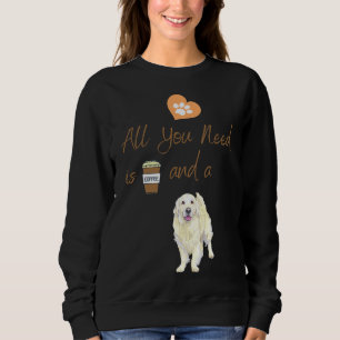 All You Need Is Coffee And A Dog Coffee Dog Golden Sweatshirt