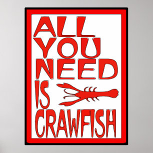 All You Need Is Crawfish Sign