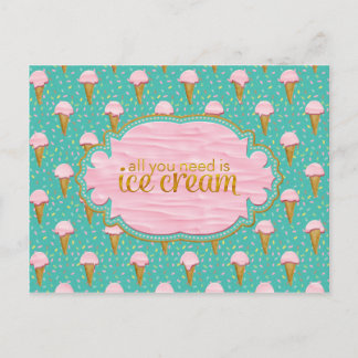 All you need is ice cream postcard