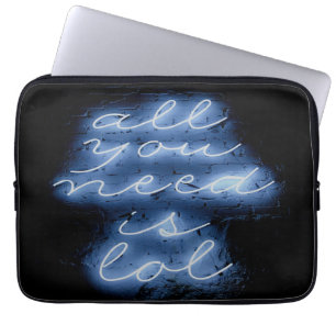 All You Need is LOL Neon Blue Sign Laptop Sleeve