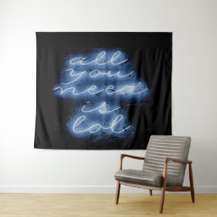 All You Need is LOL Neon Blue Sign Tapestry
