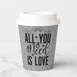 All You Need is Love-20230 Paper Cups