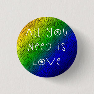 All You Need Is Love 3 Cm Round Badge