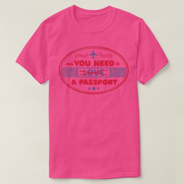 All you need is love a passport by Tobe Fonseca T-Shirt (Design Front)