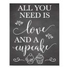 All You Need Is Love and A Cupcake Wedding Sign
