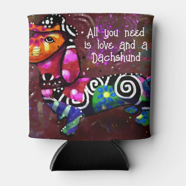 All You Need Is Love and a Dachshund Abstract Art Can Cooler (Front)