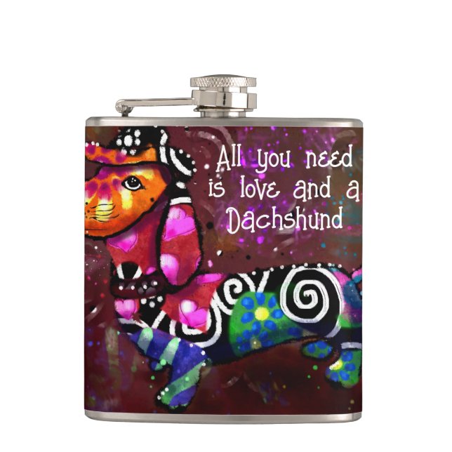 All You Need Is Love and a Dachshund Abstract Art Hip Flask (Front)