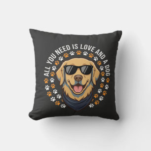 All You Need Is Love And A Dog_1 Cushion