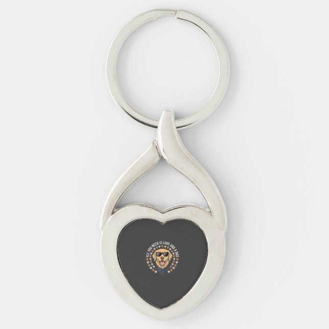 All You Need Is Love And A Dog_1 Key Ring (Front)