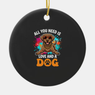 All You Need Is Love and a Dog Graphic Ceramic Tree Decoration