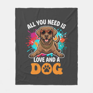 All You Need Is Love and a Dog Graphic Fleece Blanket
