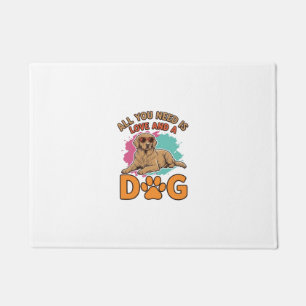 All You Need Is Love and a Dog Vintage Dog Lover D Doormat