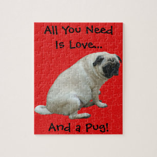 All You Need Is Love...And a Pug! Jigsaw Puzzle