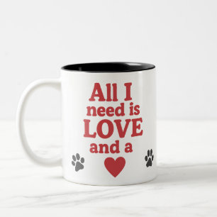 All You Need is Love and a Vizsla Two-Tone Coffee Mug