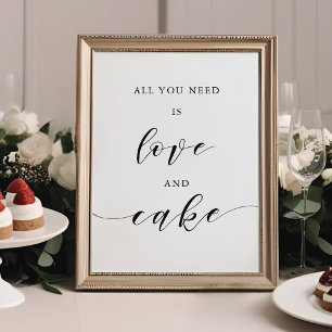 All You Need is Love and Cake Wedding Table Sign