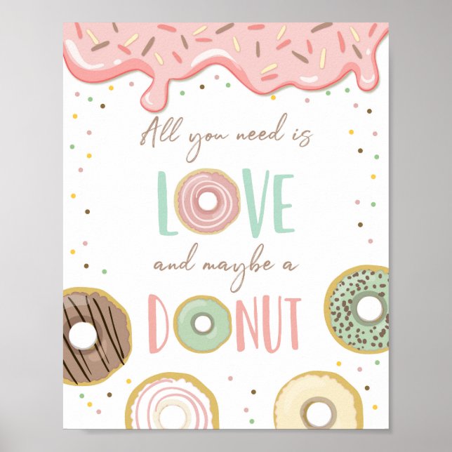 All You Need is Love and Donut Girl Birthday Sign (Front)