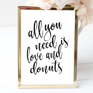 All you need is love and doughnuts 8x10 wedding si poster