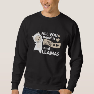 All You Need Is Love And Llama's Sweet Llama Heart Sweatshirt